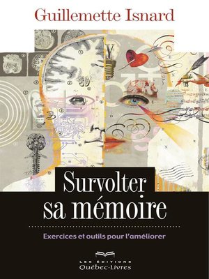cover image of Survolter sa mémoire